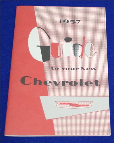 1957 CHEVROLET NEW VEHICLE OWNERS GUIDE 20192