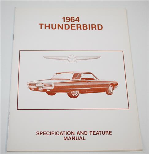 1964 THUNDERBIRD FEATURES AND SPEC MANUAL 20267