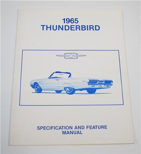 1965 THUNDERBIRD FEATURES AND SPEC MANUAL 20285