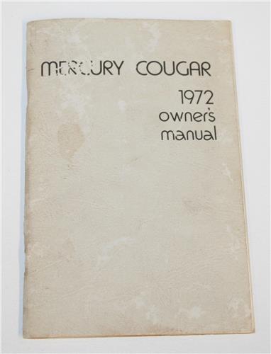 1972 MERCURY COUGAR NEW VEHICLE OWNERS GUIDE 20377