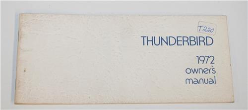 1972 FORD THUNDERBIRD NEW VEHICLE OWNERS GUIDE 20381