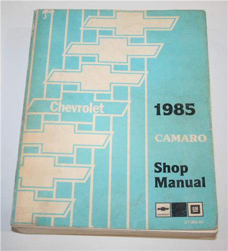 1985 CAMARO WORKSHOP MANUAL 20422