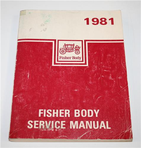 1981 FISHER BODY MANUAL 20414