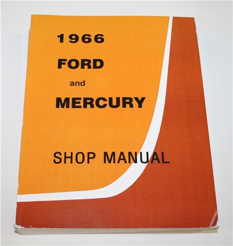 1966 FORD MERCURY WORKSHOP MANUAL 20296