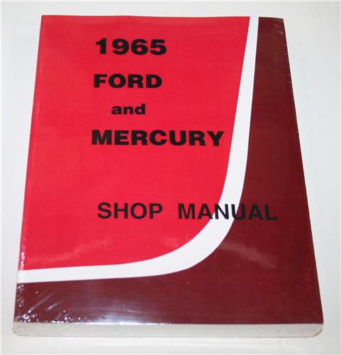 1965 FORD AND MERCURY WORKSHOP MANUAL 20277