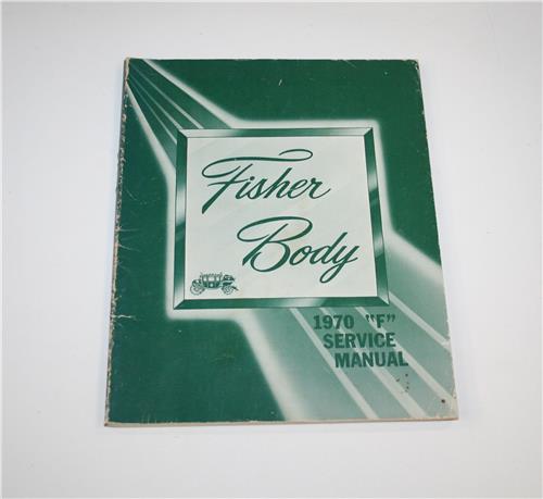 FBM FISHER """"F"""" BODY MANUAL 20351