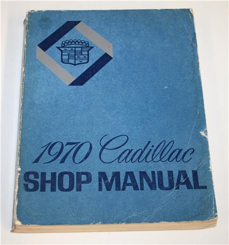 1970 CADULLAC WORKSHOP MANUAL 20342