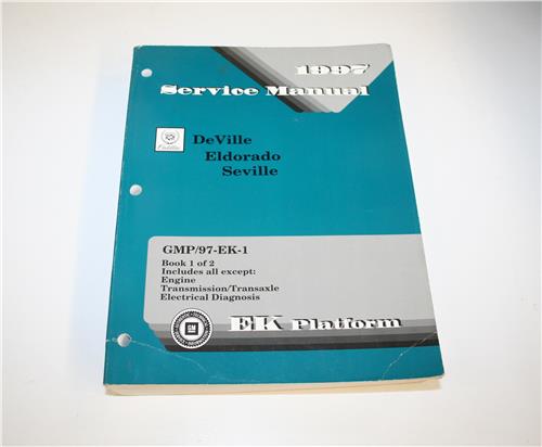 SM CADILLAC 1997 E K VOL 1 OF 2 WORKSHOP MANUAL 20442