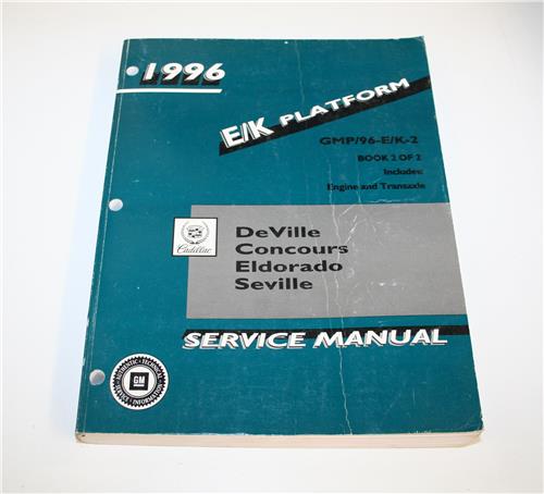 SM CADILLAC 1996 E/K PLATFORM 2 PIECE WORKSHOP MANUAL 20439