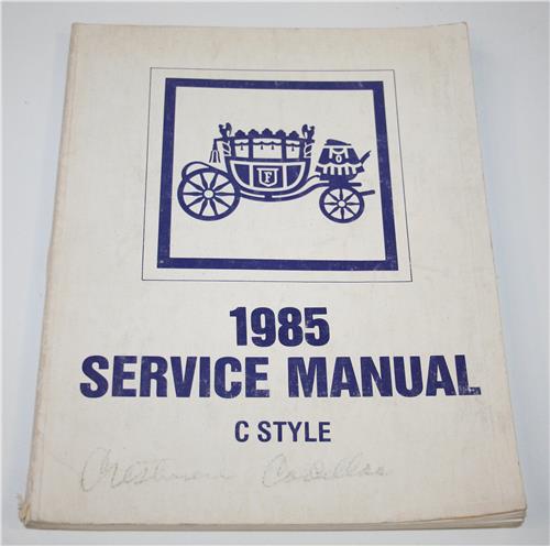 BM 1985 CADILLAC """"C"""" BODY FISHER BODY MANUAL 20425