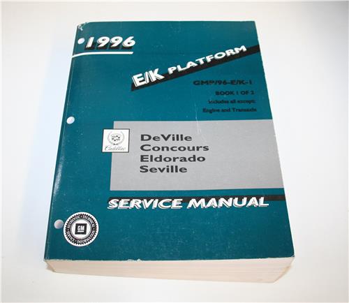 SM CADILLAC 1996 E/K PLATFORM 2 PIECE WORKSHOP MANUAL  20439